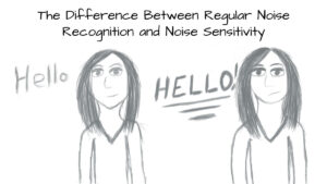 Drawing of two people, one with PTSD and noise senstivity